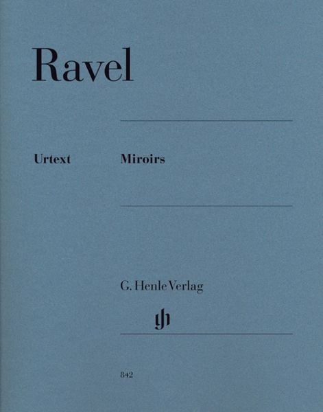 Maurice Ravel - Miroirs