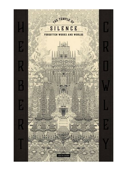 Produktbild: The Temple of Silence: Forgotten Works & Worlds of Herbert Crowley