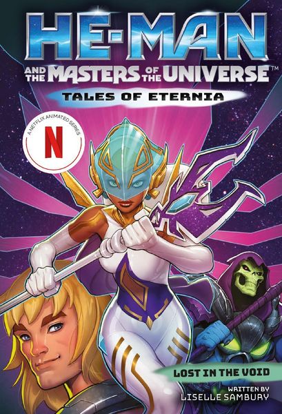 Produktbild: He-Man and the Masters of the Universe: Lost in the Void (Tales of Eternia Book 3)