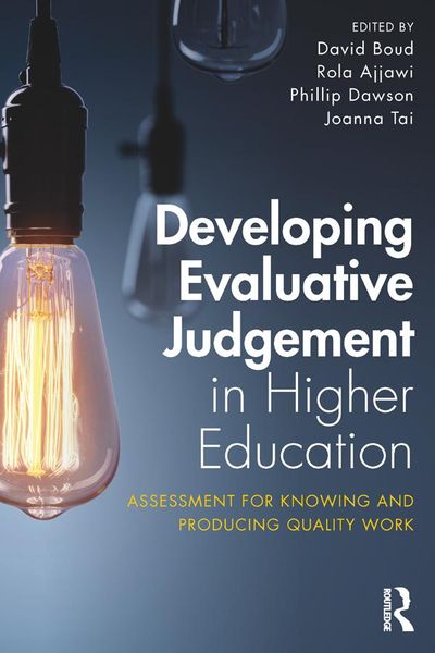 Produktbild: Developing Evaluative Judgement in Higher Education