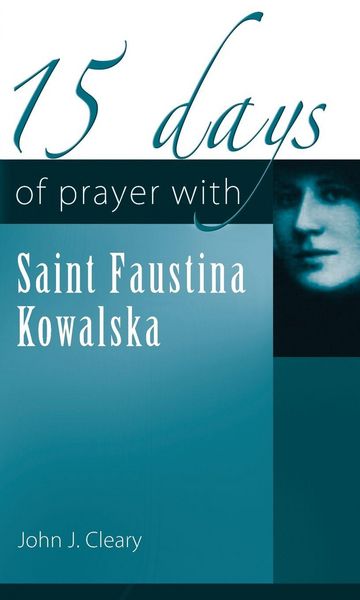 Produktbild: 15 Days of Prayer with Saint Faustina Kowalska