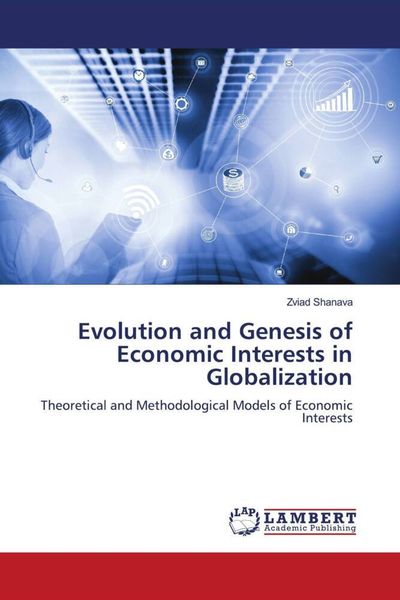 Produktbild: Evolution and Genesis of Economic Interests in Globalization