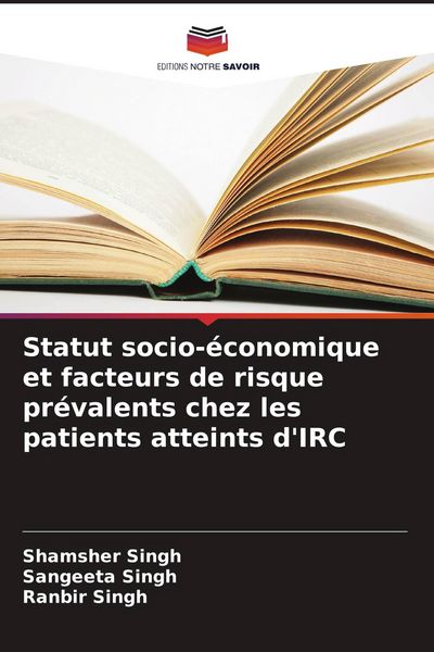 Produktbild: Statut socio-&eacute;conomique et facteurs de risque pr&eacute;valents chez les patients atteints d'IRC