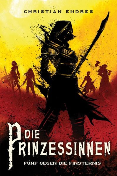 Produktbild: Die Prinzessinnen: F&uuml;nf gegen die Finsternis