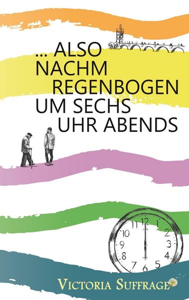 Produktbild: ... also nachm Regenbogen um sechs Uhr abends