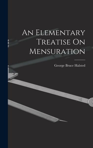 Produktbild: An Elementary Treatise On Mensuration