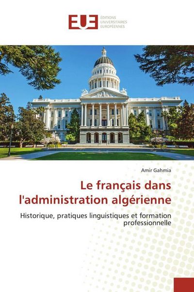 Produktbild: Le fran&ccedil;ais dans l'administration alg&eacute;rienne