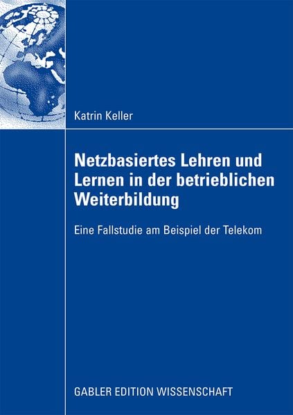Produktbild: Netzbasiertes Lehren und Lernen in der betrieblichen Weiterbildung