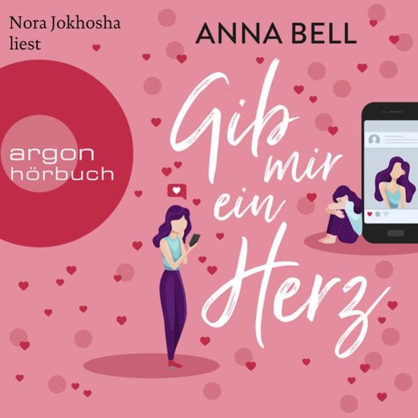 Gib mir ein Herz - Anna Bell, Audio, 9783732455072