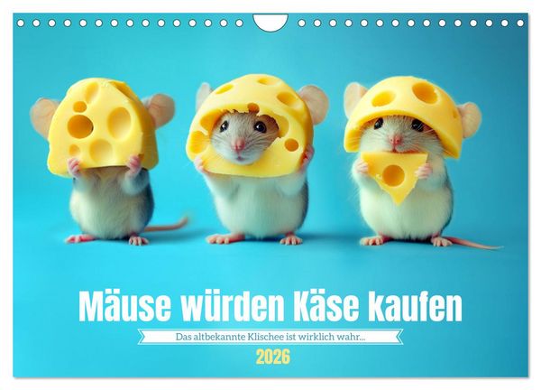 Produktbild: M&auml;use w&uuml;rden K&auml;se kaufen (Wandkalender 2026 DIN A4 quer), CALVENDO Monatskalender