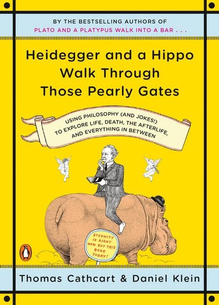 Produktbild: Heidegger and a Hippo Walk Through Those Pearly Gates