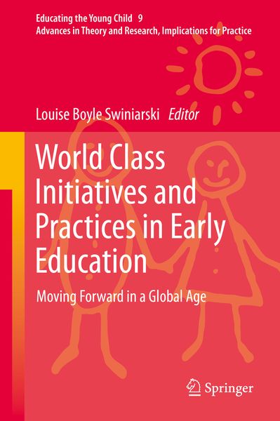 Produktbild: World Class Initiatives and Practices in Early Education