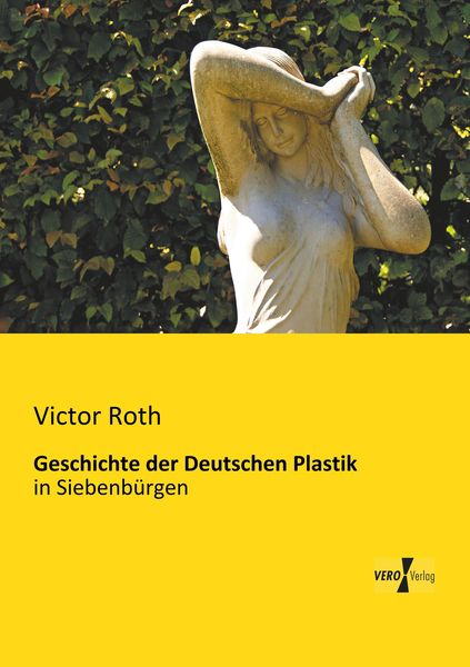 Produktbild: Geschichte der Deutschen Plastik