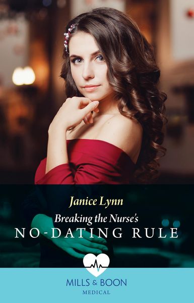 Produktbild: Breaking The Nurse's No-Dating Rule