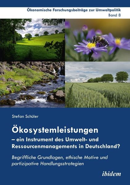 Produktbild: &Ouml;kosystemleistungen - ein Instrument des Umwelt- und Ressourcenmanagements in Deutschland?