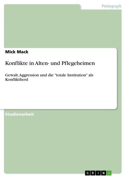 Produktbild: Konflikte in Alten- und Pflegeheimen