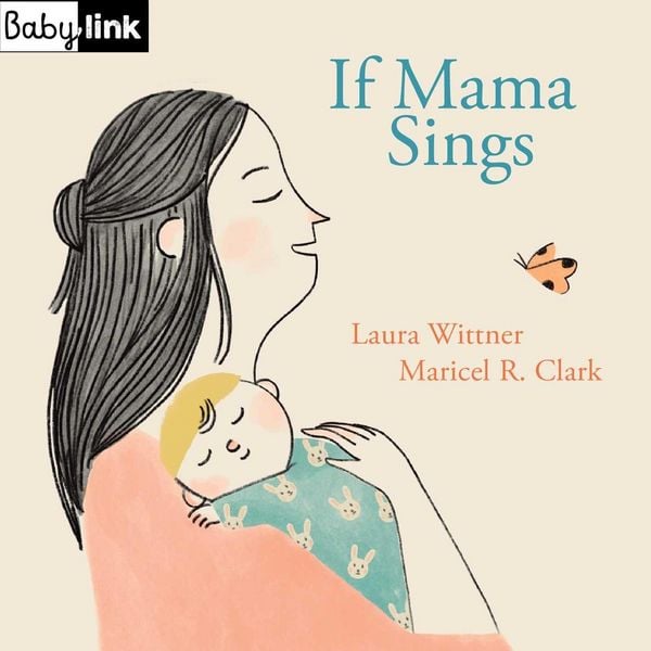 Produktbild: Babylink: If Mama Sings