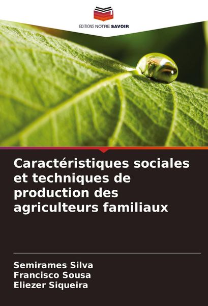 Produktbild: Caract&eacute;ristiques sociales et techniques de production des agriculteurs familiaux
