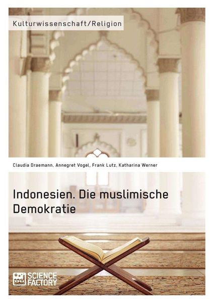 Produktbild: Indonesien. Die muslimische Demokratie