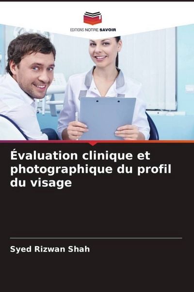 Produktbild: &Eacute;valuation clinique et photographique du profil du visage
