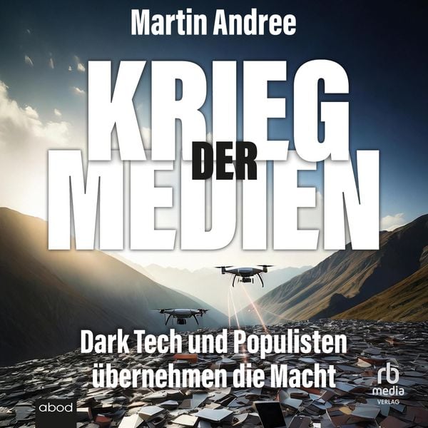 Krieg der Medien - Martin Andree, Audio, 9783691280074