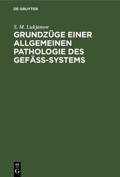 Produktbild: Grundz&uuml;ge einer allgemeinen Pathologie des Gef&auml;ss-Systems