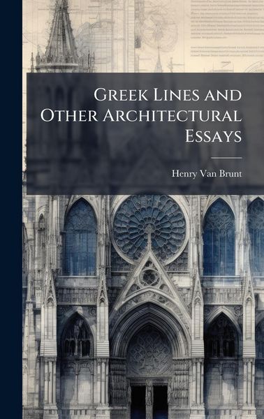 Produktbild: Greek Lines and Other Architectural Essays