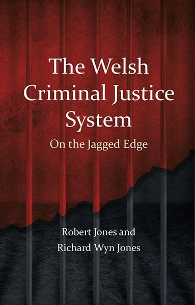 Produktbild: The Welsh Criminal Justice System