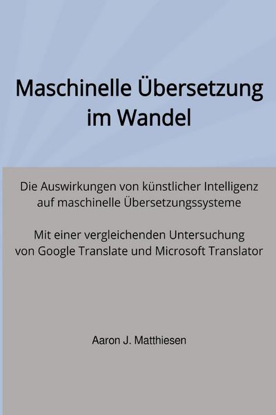 Produktbild: Maschinelle &Uuml;bersetzung im Wandel