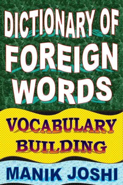 Produktbild: Dictionary of Foreign Words: Vocabulary Building (English Word Power, #26)