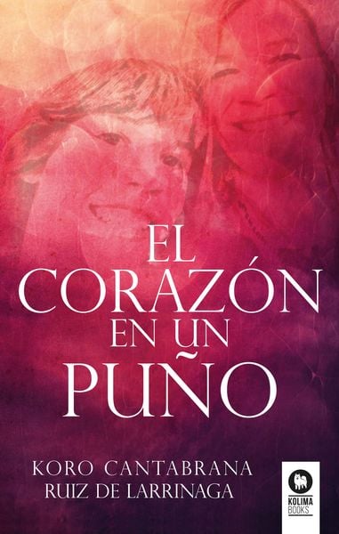 Produktbild: El coraz&oacute;n en un pu&ntilde;o