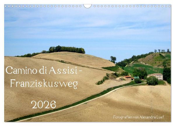 Produktbild: Camino di Assisi - Franziskusweg (Wandkalender 2026 DIN A3 quer), CALVENDO Monatskalender