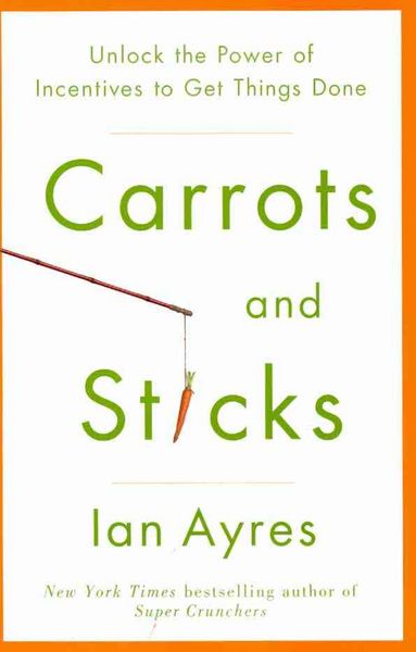 Produktbild: Ayres, I: Carrots and Sticks
