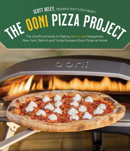 The Ooni Pizza Project, Taschenbuch von Scott Deley, Page Street Publishing, 9781645677291