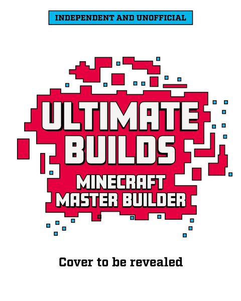 Produktbild: Master Builder: Ultimate Minecraft Builds