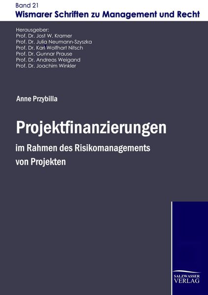 Produktbild: Projektfinanzierungen im Rahmen des Risikomanagements von Projekten
