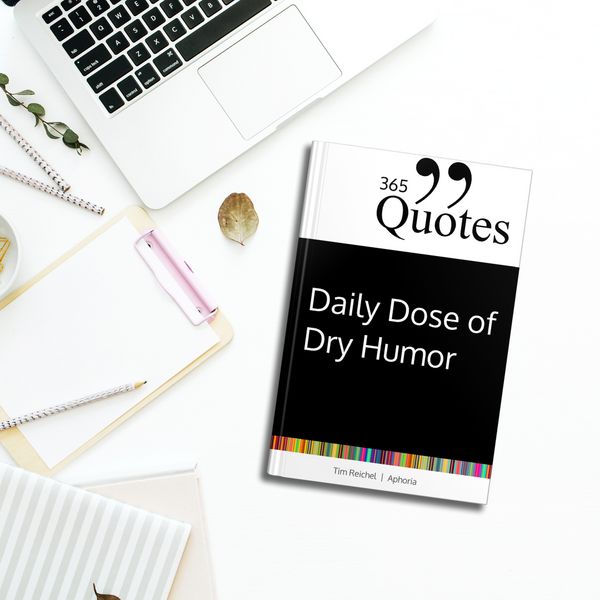 Produktbild: 365 Quotes for a Daily Dose of Dry Humor