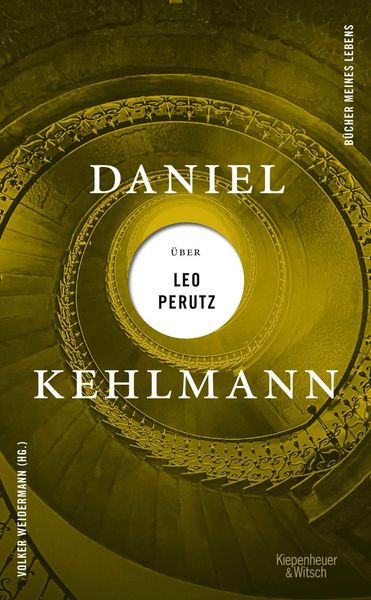 Produktbild: Daniel Kehlmann &uuml;ber Leo Perutz