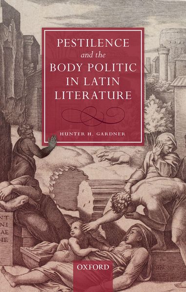 Produktbild: Pestilence and the Body Politic in Latin Literature