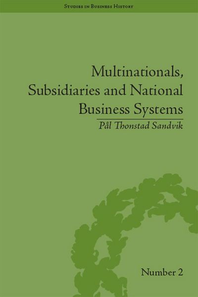 Produktbild: Multinationals, Subsidiaries and National Business Systems