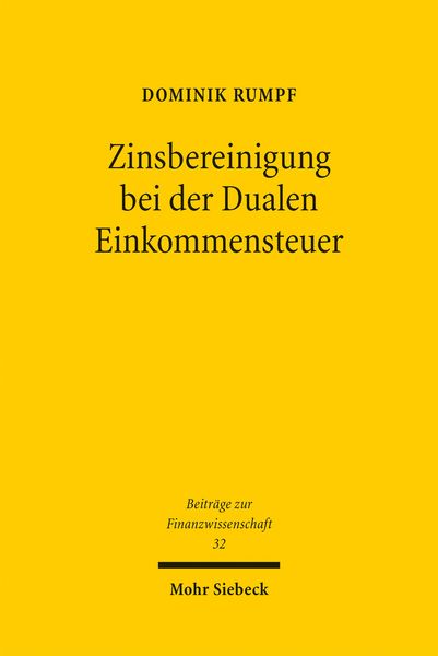 Produktbild: Zinsbereinigung bei der Dualen Einkommensteuer