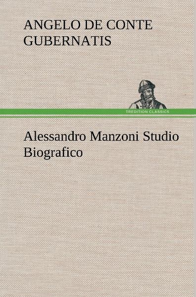 Produktbild: Alessandro Manzoni Studio Biografico