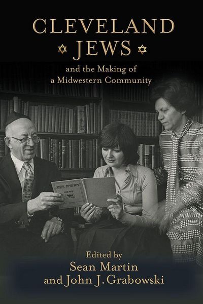 Produktbild: Cleveland Jews and the Making of a Midwestern Community