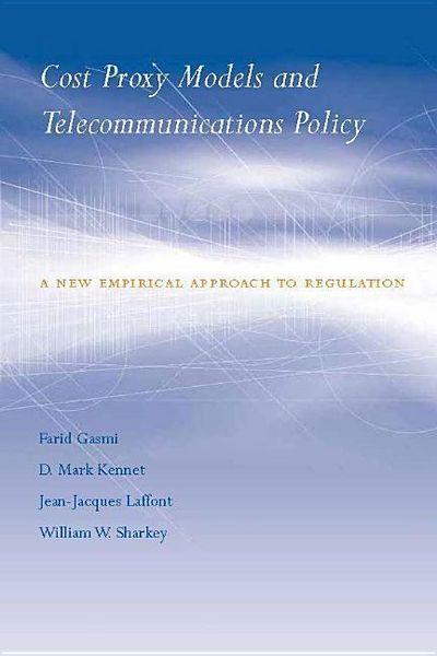 Produktbild: Cost Proxy Models and Telecommunications Policy: A New Empirical Approach to Regulation