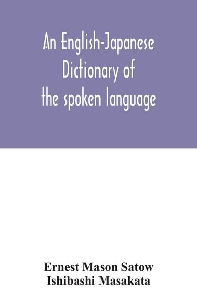 Produktbild: An English-Japanese dictionary of the spoken language