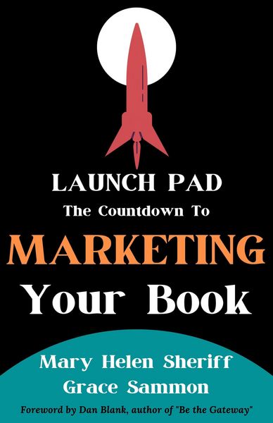 Produktbild: Launchpad: The Countdown to Marketing Your Book