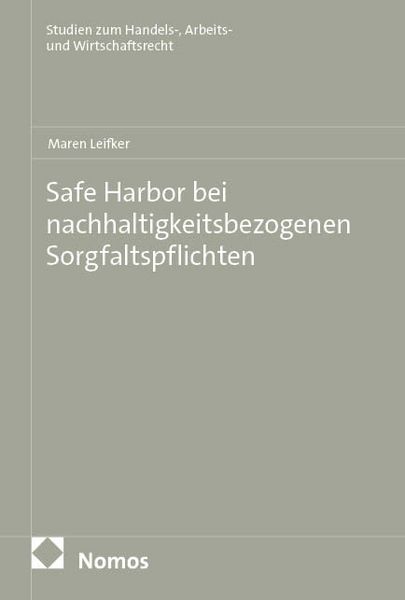Produktbild: Safe Harbor bei nachhaltigkeitsbezogenen Sorgfaltspflichten