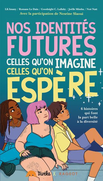 Produktbild: Nos identit&eacute;s futures, celles qu'on imagine, celles qu'on esp&egrave;re