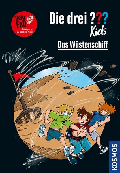 Die drei ??? Kids Dein Fall, Das Wüstenschiff, Gebundene Ausgabe von Boris Pfeiffer, Kosmos, 9783440176429