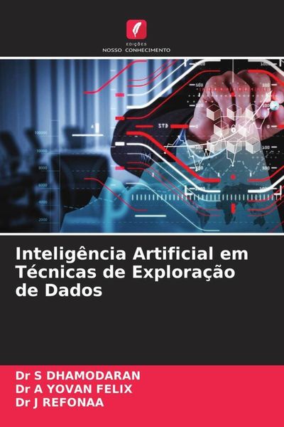 Produktbild: Intelig&ecirc;ncia Artificial em T&eacute;cnicas de Explora&ccedil;&atilde;o de Dados
